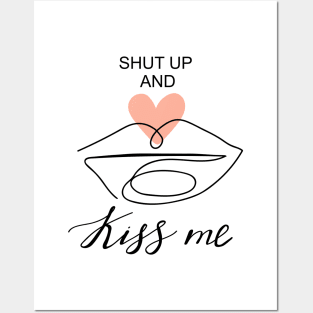 Abstract one line lips with heart shape. Typography slogan design "Shut up and kiss me". Posters and Art